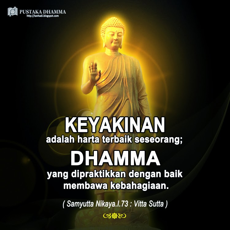 PUSTAKA DHAMMA Sabda Sang Buddha  109 Keyakinan dan Dhamma