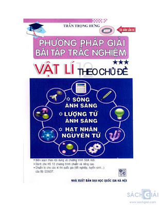 Giải Bài Tập Vật Lý Theo Chủ Đề (Sóng,Lượng Tử,Hạt Nhân Phần 3)