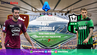 Prediksi Salernitana Vs Sassuolo Pertandingan Serie A 2024