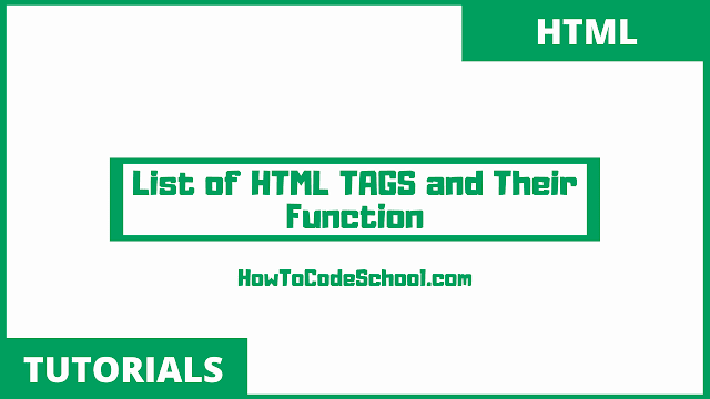 List of HTML TAGS