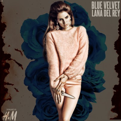 Lana Del Rey - Blue Velvet Lyrics