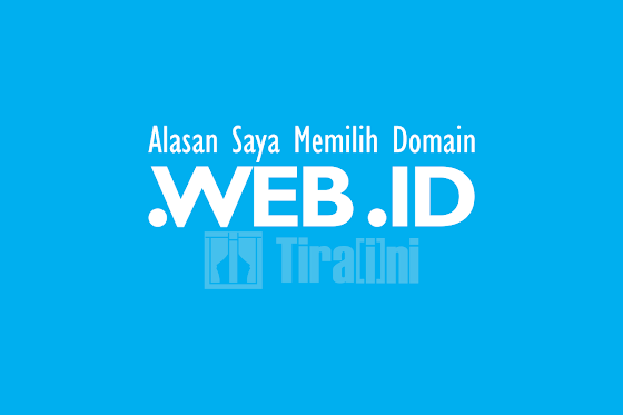 Alasan Saya Memilih Domain .WEB.ID