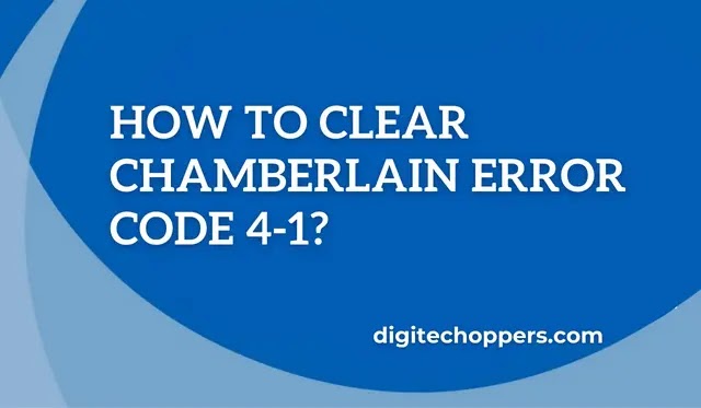 Clean Chamberlain code 41