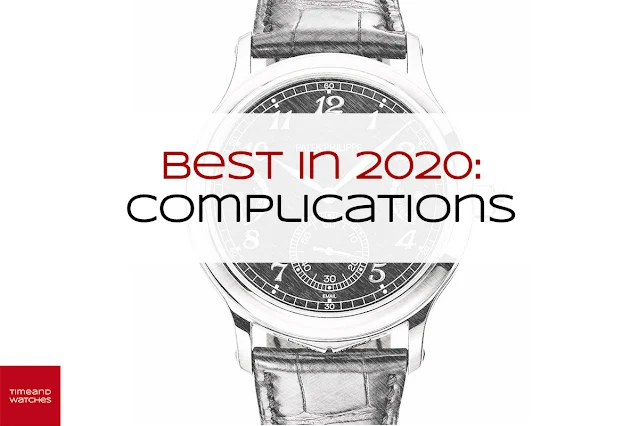 Best in 2020: Complication Watches