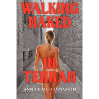 Walking Naked In Tehran