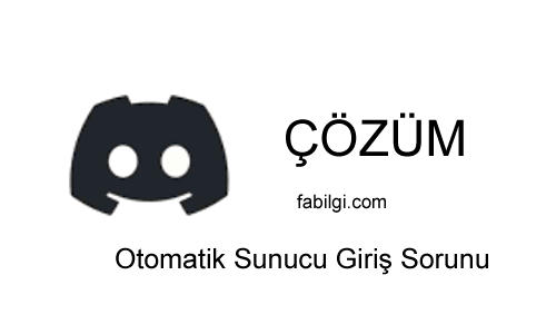 Discord Otomatik Sunucuya Katılıyor Çözümü Yöntemi 2024