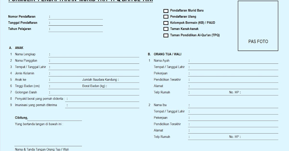 TKIT-TPQ BAITUL 'AINI: Contoh Formulir Pendaftaran Siswa 