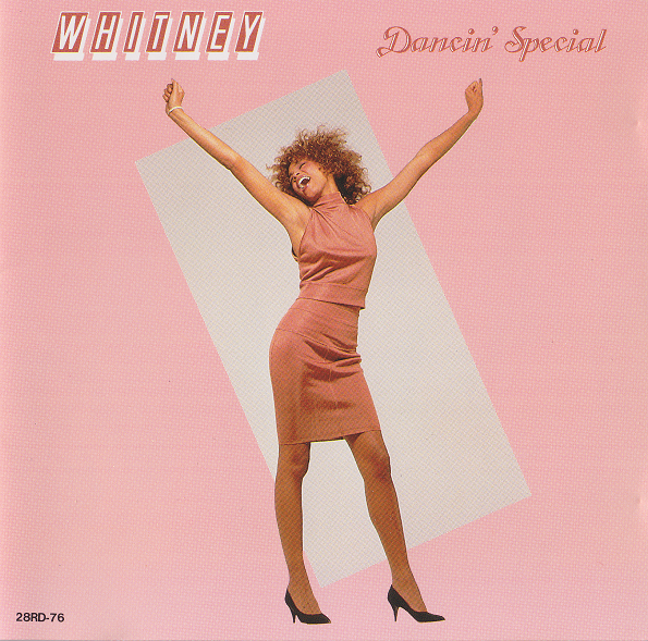 Whitney Houston (1986) - Whitney Dancin' Special (Arista Records Inc. • Nippon Phonogram Co.,Ltd. - Japan)