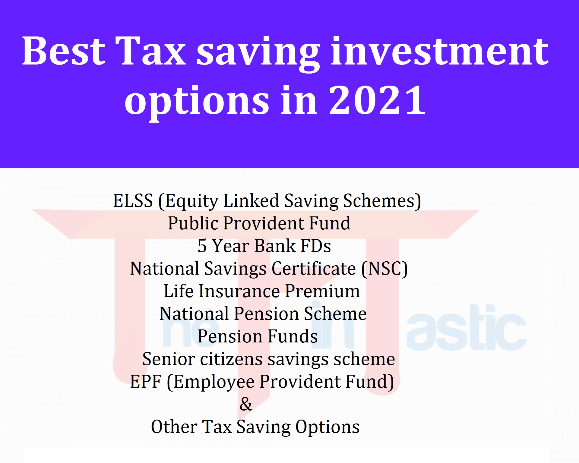 10 Best Tax Saving Investment options in 2021