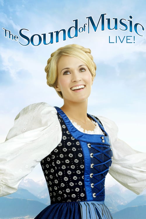 The Sound of Music Live! 2013 Film Completo Streaming