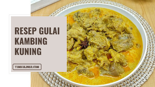 RESEP GULAI KAMBING KUNING