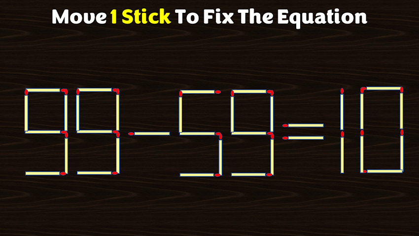 Move 1 Stick To Fix The Equation - 99-59-10 - Matchstick Puzzles