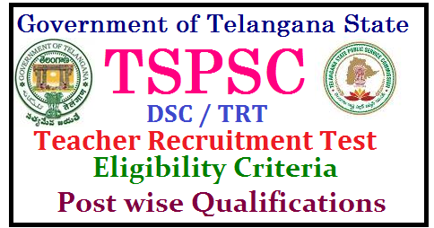 Post Wise Eligibility Criteria for TRT 2017 in Telangana TSPSC DSC TRT 2017 NOTIFICATION SCHEDULE EXAM DATES INFORMATION BULLETIN | TS DSC TELANGANA TEACHERS RECRUITMENT 2017 POST WISE ELIGIBILITY QUALIFICATIONS APPLY ONLINE | TS TEACHERS RECRUITMENT TEST SGT SA LP PET SYLLABUS MATERIAL BIT BANK MODEL PAPERS DOWNLOAD | TELANGANA DSC TRT 2017 HALL TICKETS ADMIT CARDS INITIAL FINAL ANSWER KEY RESULT MERIT SELECTION LIST DOWNLOAD | How to apply online for TRT Teacher Recruitment Test 2017 Notification | Districy wise and postwise teacher posts vacancies in TRT teacher recruitment Test 2017 notification | Post Wise Eligibility Criteria for TRT 2017 in Telangana| Post Wise Qualifications for TS DSC 2017 / Teacher Recruitment Test (TRT) | Eucational Qualifications for Teachers Posts Selection Test | Academic Qualifications for TS TRT 2017 | Eligibility Criteria for TSPSC TRT 2017 | Proffesional / Training Qualifications for TS DSC 2017 | Eligibility Criteria for School Assistants ( S.A) . Secondary Grade Teacher (SGT) , Language Pandit Posts, PETs.| TS-DSC-tspsc-trt-teachers-recruitment-test-2017-notification-apply-online-post-wise-eligibility-criteria-qualifications-syllabus-download TSPSC TRT 2017 Post wise eligibility Qualifications -Eligibility Criteria for TS DSC 2017/2017/07/TS-DSC-tspsc-trt-teachers-recruitment-test-2017-notification-apply-online-post-wise-eligibility-criteria-qualifications-syllabus-download.html