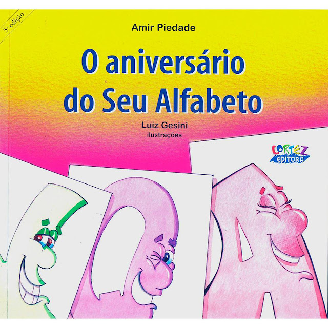 Livro O aniversário do Seu Alfabeto Projeto e Sequência Didática Pacto Nacional Idade Certa