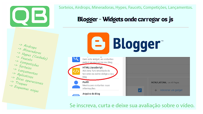 Blogger - Widgets onde carregar os js