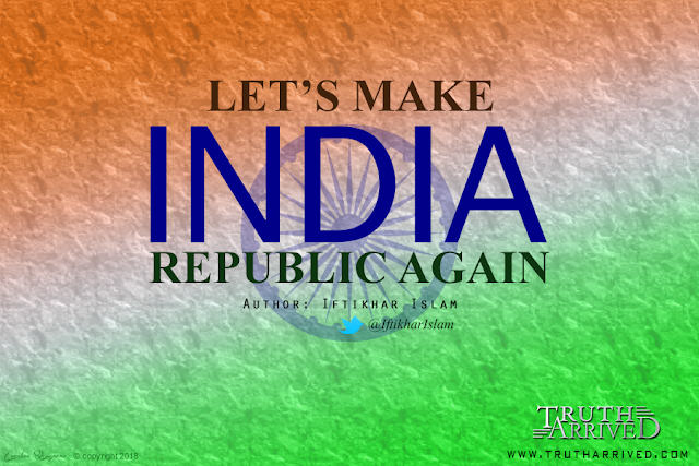 Editorial: Let's make India republic again