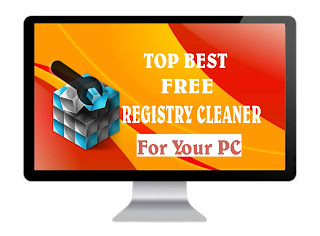 Top 4 Best Free Registry Cleaners For Your Microsoft Windows PC