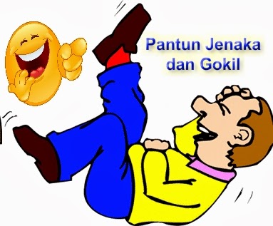 Pantun Jenaka/ Lucu dan Gokil