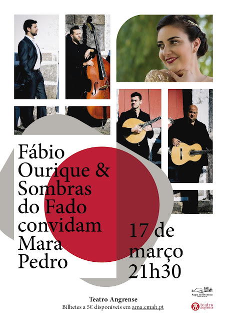 Fábio Ourique & Sombras do Fado convidam Mara Pedro | Teatro Angrense | Ilha Terceira | Angra do Heroísmo