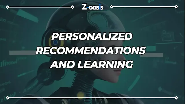 Personalized Recommendations and Learning