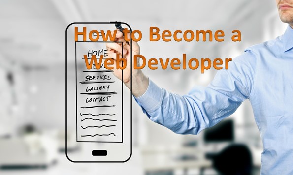 How to Become a Web Developer 