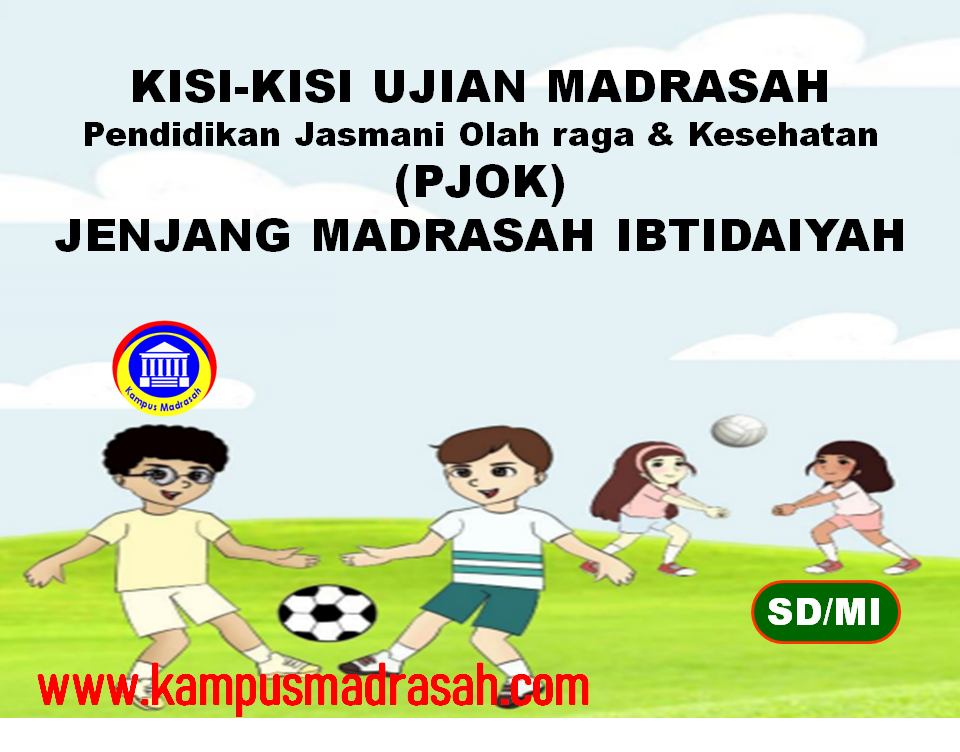 Kisi-kisi Ujian Madrasah Mapel PJOK