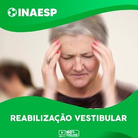 Curso online de Reabilitação Vestibular