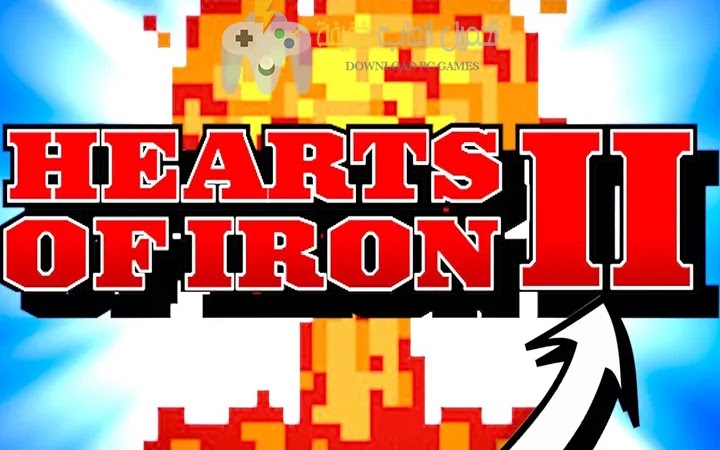 تحميل لعبة قلوب حديدية Hearts Of Iron 2 للكمبيوتر مجانًا