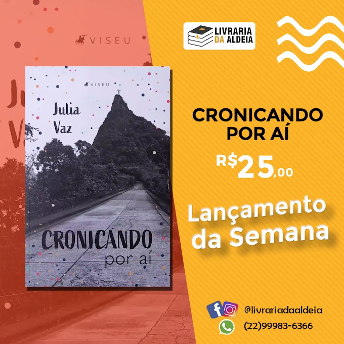 Livro "Cronicando por aí" chega com uma dose de humor à Livraria da Aldeia