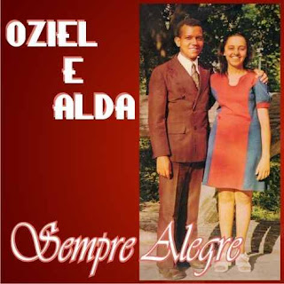 Oziel e Alda Sempre Alegre