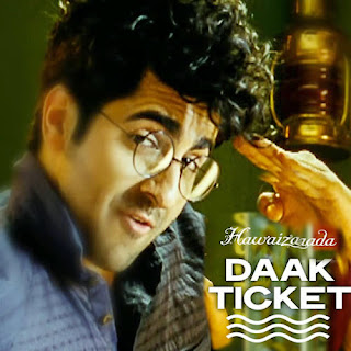 daak ticket jaari hogi song