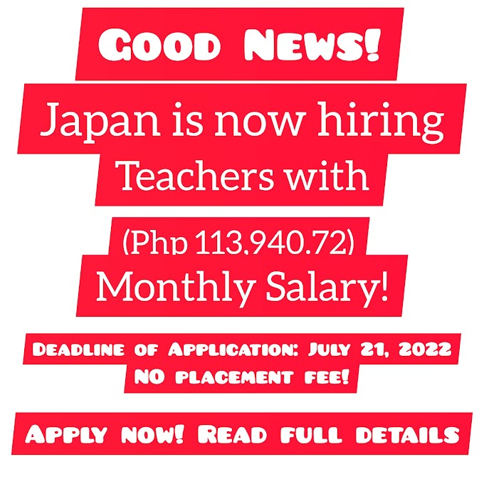 Look: Japan is hiring Teachers with Php 113,940.72 monthly salary | Apply Here!