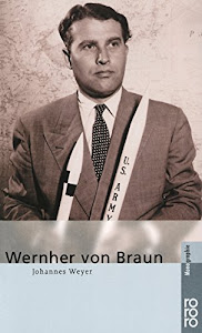 Wernher von Braun (Rowohlt Monographie)