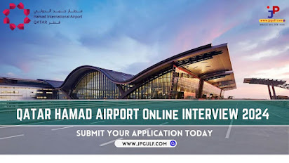 Explore Opportunities: Hamad International Airport Job – Qatar Hamad Airport Online Interview 2024. Your Gateway to a Fulfilling Career