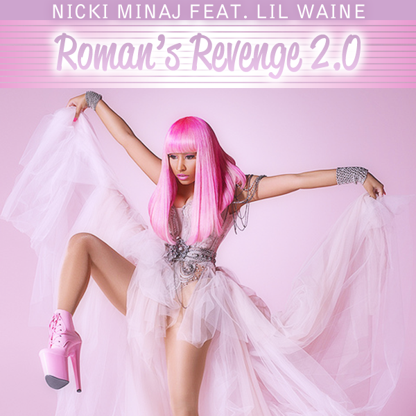 nicki minaj roman. Nicki Minaj - Roman#39;s Revenge