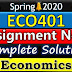 ECO401 Assignment No 1 Solution Spring 2020