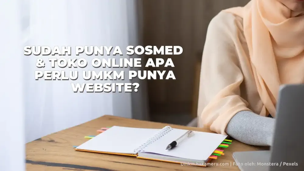 Manfaat website untuk usaha mikro kecil menengah UMKM - Umkm.hakameru.com