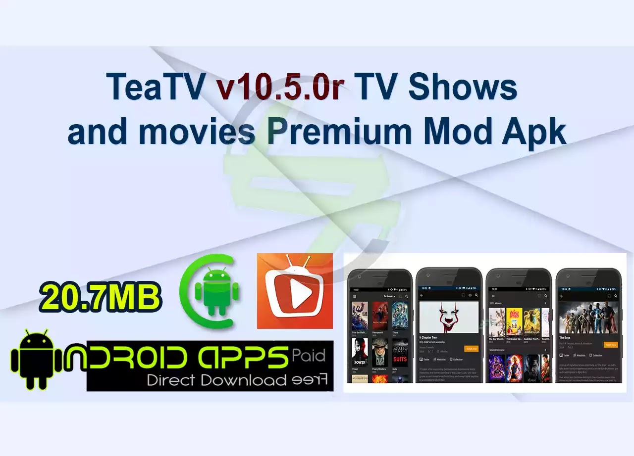 TeaTV v10.5.0r TV Shows and movies Premium Mod Apk