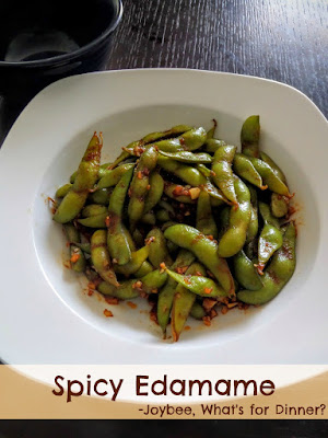 Spicy Edamame:  Young soybeans, in the pod, sauteed in ginger, garlic, soy sauce, and sriracha.  A spicy, salty, and nutritious snack.