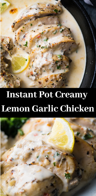 Instant Pot Creamy Lemon Garlic Chicken