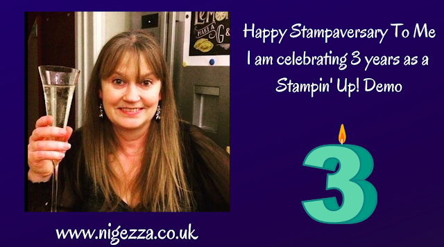 Nigezza Creates with Stampin' Up! for 3 years! 