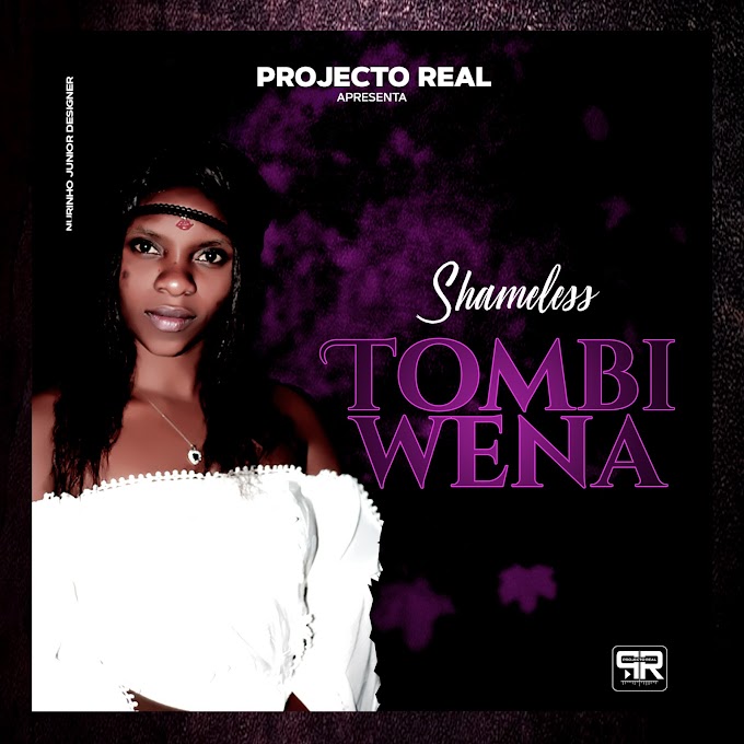 Shameless - Tombi Wena