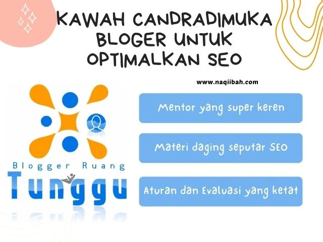 Kawah Candradimuka bloger untuk optimalkan seo