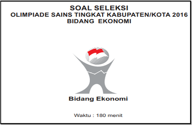 Contoh Soal OSK Ekonomi SMA/MA 2019  Lengkap Dengan Kunci Jawaban