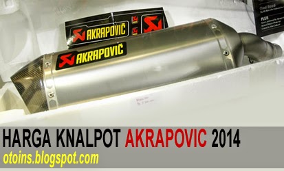 Rincian Harga Knalpot Akrapovic Racing Terbaru 2015