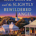 Mignon F. Ballard's "Miss Dimple and the Slightly Bewildered Angel"