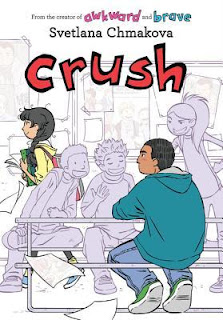 Book cover, 'Crush' by Svetlana Chmakova. Image depicts the character of Jorge, sitting at a cafeteria table with several of his friends, looking at the character Jazmine as she walks past. Jorge and Jazmine are rendered in full-color, and everyone else is shaded pale gray with black-inked outlines