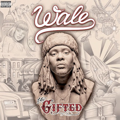 Wale - The Gifted