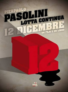 12 Dicembre Pierpaolo Pasolini e Lotta Continua. Italia, 1970