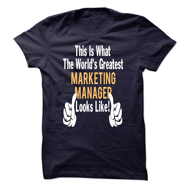 Greatest MARKETING MANAGER LOOK LIKE Shirt and hoodie